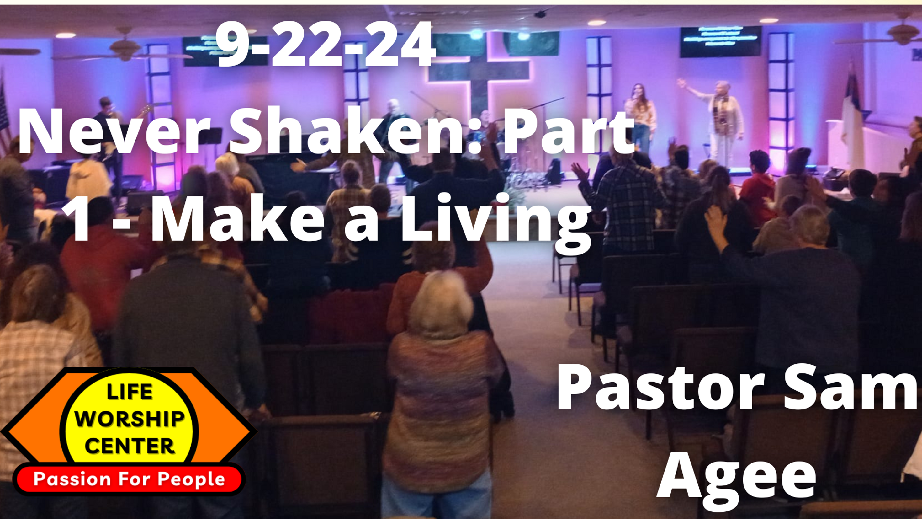 Never Shaken: Part 1 - Make a Living